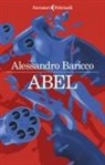 Alessandro Baricco - Abel