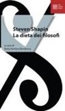 Steven Shapin - La dieta dei filosofi
