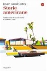 Joyce Carol Oates - Storie americane