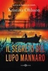 Kristina Ohlsson - Il segreto del lupo mannaro