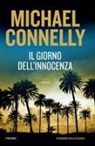 Michael Connelly - Il giorno dell'innocenza. Un'indagine di Haller e Bosch