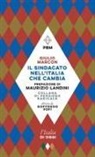 Giulio Marcon - Il sindacato nell'Italia che cambia