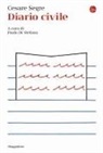 Cesare Segre, Paolo Di Stefano - Diario civile