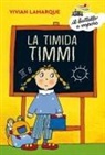 Vivian Lamarque, Nicoletta Costa - La timida Timmi