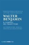 Walter Benjamin - Il compito del traduttore