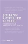 J. Gottlieb Fichte, Maurizio Maria Malimpensa - Ascetica come appendice alla morale