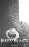 Raymond Chandler - Finestra sul vuoto