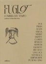 Lorenzo Incarbone - Fugit. L'ombra del tempo