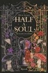 Olivia Atwater - Half a soul. Metà di un'anima. La biblioteca di Daphne