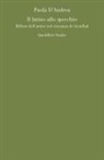 Paola D'Andrea - Il latino allo specchio. Riflessi dell'antico nel romanzo di Stendhal