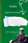 Miguel de  Unamuno, Miguel De Unamuno - Niebla