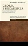 Ramiro De Maeztu - Gloria e decadenza. Una interpretazione del Don Chisciotte