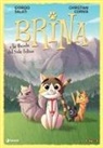 Giorgio Salati, Christian Cornia - Brina e la banda del sole felino