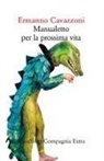 Ermanno Cavazzoni - Manualetto per la prossima vita