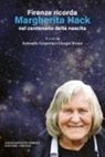Antonella Gasperini, Giorgio Strano - Firenze ricorda Margherita Hack nel centenario della nascita