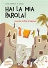 Azione Cattolica Ragazzi - Hai la mia parola. Geremia, profeta di speranza. Campo scuola