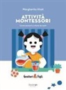Margherita Vitali, Fonzy Nils - Attività Montessori. Come aiutarli a 'fare da soli'