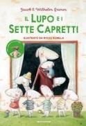 Jacob Grimm, Wilhelm Grimm, Rocio Bonilla - Il lupo e i sette capretti