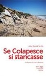Alan David Scifo - Se Colapesce si stancasse