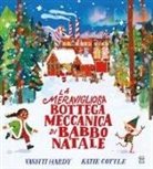 Katie Cottle, Vashti Hardy - La meravigliosa bottega meccanica di Babbo Natale