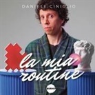 Daniele Ciniglio - La mia routine