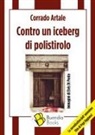 Corrado Artale, Elvis Di Ponto - Contro un iceberg di polistirolo