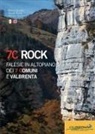 Matteo Burato, Jacopo Guderzo, Nicolò Rossi - 7C rock. Falesie in Altopiano dei 7 Comuni e Valbrenta. Ediz. italiana e inglese