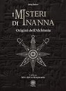 Anna Bellon - I misteri di Inanna. Origini dell'alchimia