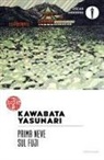 Yasunari Kawabata, Giorgio Amitrano - Prima neve sul Fuji