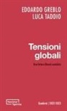 Edoardo Greblo, Luca Taddio - Tensioni globali. Una lettura liberal-socialista