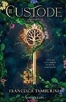 Francesca Tamburini - Il custode