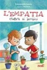 Emmanuelle Jasmin, Jean Morin - L' empatia spiegata ai bambini
