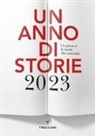 Un anno di storie 2023. Un paese è le storie che racconta. Ediz. italiana e inglese