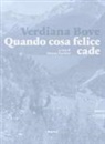 Verdiana Bove, Simone Zacchini - Verdiana Bove. Quando cosa felice cade