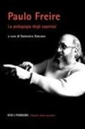 Domenico Simeone - Paulo Freire. La pedagogia degli oppressi