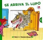 Gabriele Clima, Antongionata Ferrari - Se arriva il lupo