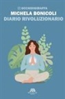 Michela @occhidigiraffa Bonicoli - Diario rivoluzionario