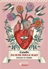 G. Valerio Catullo - Dammi mille baci. Poesie d'amore