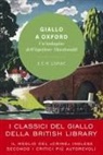 E. C. R. Lorac - Giallo a Oxford. Un'indagine dell'ispettore Macdonald