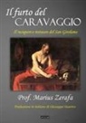 Marius Zerafa - Il furto del Caravaggio