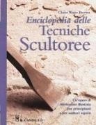 Claire Waite Brown - Enciclopedia delle tecniche scultoree