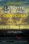 Jane Shemilt - La notte che cambiò ogni cosa