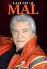 Mal - La Furia di Mal