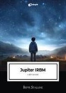 Beppe Stallone - Jupiter IRBM e altri racconti