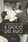 Alessandra Mussolini - Il gioco del buio