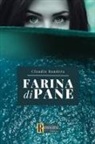 Claudio Bandera - Farina di pane
