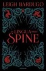 Leigh Bardugo - La lingua delle spine