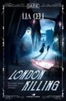 Lia Celi - London killing