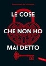 Mademoiselle de la Roquette - Le cose che non ho mai detto