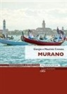 Giorgio Crovato, Maurizio Crovato - Murano